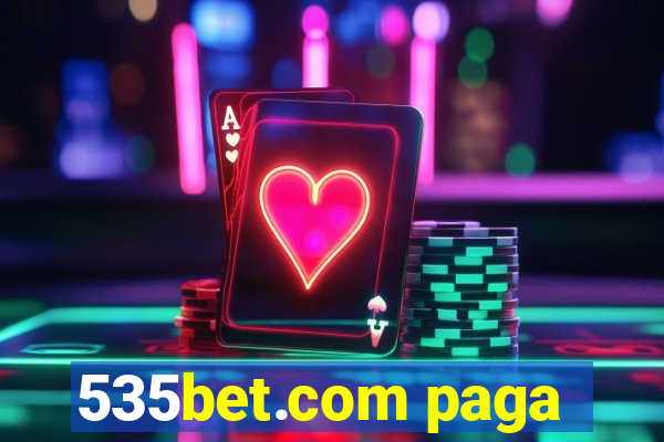 535bet.com paga